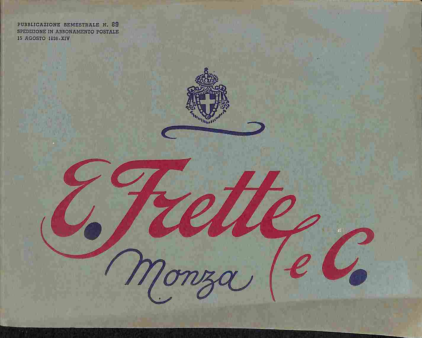 Fabbriche telerie E. Frette & C. Monza. catalogo generale n. 89, 15 agosto 1936